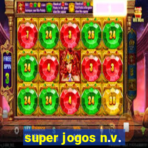 super jogos n.v.